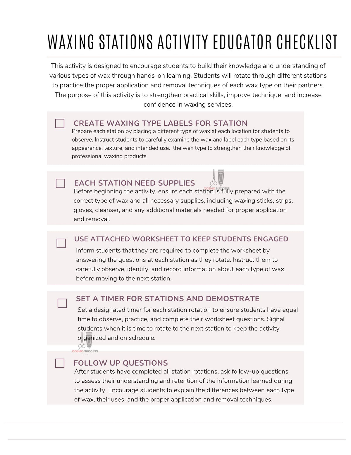 Waxing Stations Activity